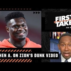 Zion doesnâ€™t want to be a New Orleans Pelican ðŸ—£ - Stephen A. on Zionâ€™s dunk video | First Take