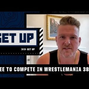 Pat McAfee on facing Austin Theory at Wrestlemania 38: ‘This is a dream opportunity!’ | Get Up