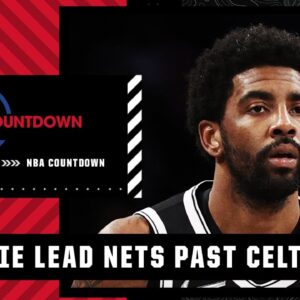 Stephen A. says Kyrie Irving needs to be spectacular for Nets to beat Celtics | NBA Countdown