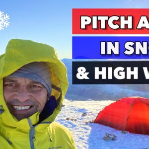 How to PITCH A TENT IN DEEP SNOW AND HIGH WINDS