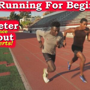 How to Start Running for Beginners + 200 Meter Dash Endurance Workout!