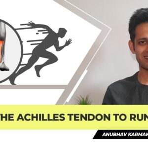 Can You Stiffen the Achilles Tendon to Run Faster?How Can I Increase my Running Speed?