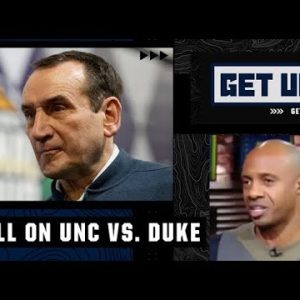 This is Coach K’s last hoorah! - JWill on why a win over UNC would be significant for Duke | Get Up